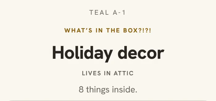 The page a sticker opens: Teal A-1, Holiday decor, lives in the Attic, 8 things inside